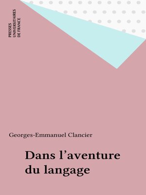 cover image of Dans l'aventure du langage